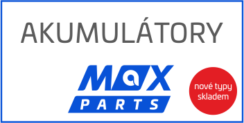 Nové typy akumulátorů MAX PARTS skladem!